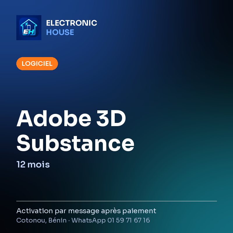 Adobe 3D Substance – 12 mois – affiche Electronic HOUSE