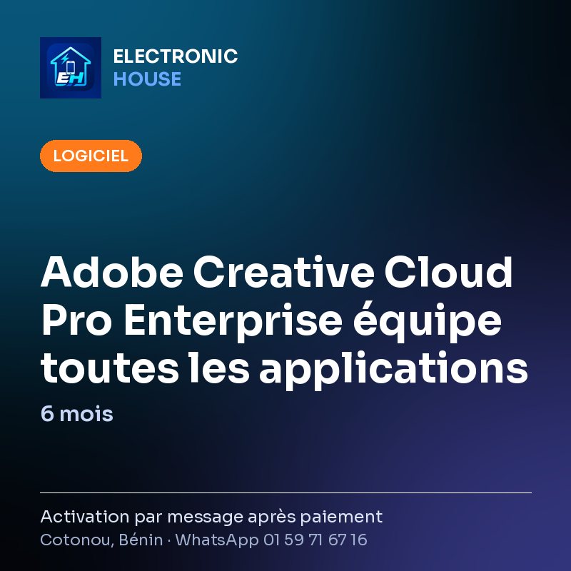 Adobe Creative Cloud Pro Enterprise équipe toutes les applications – 6 mois – affiche Electronic HOUSE