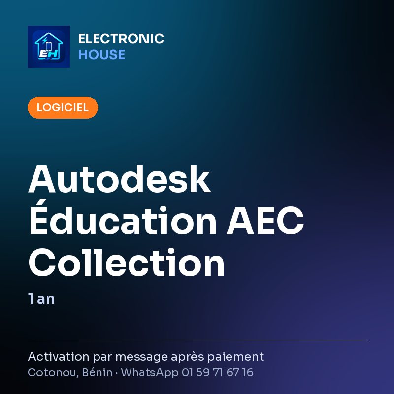 Autodesk Éducation AEC Collection – 1 an – affiche Electronic HOUSE
