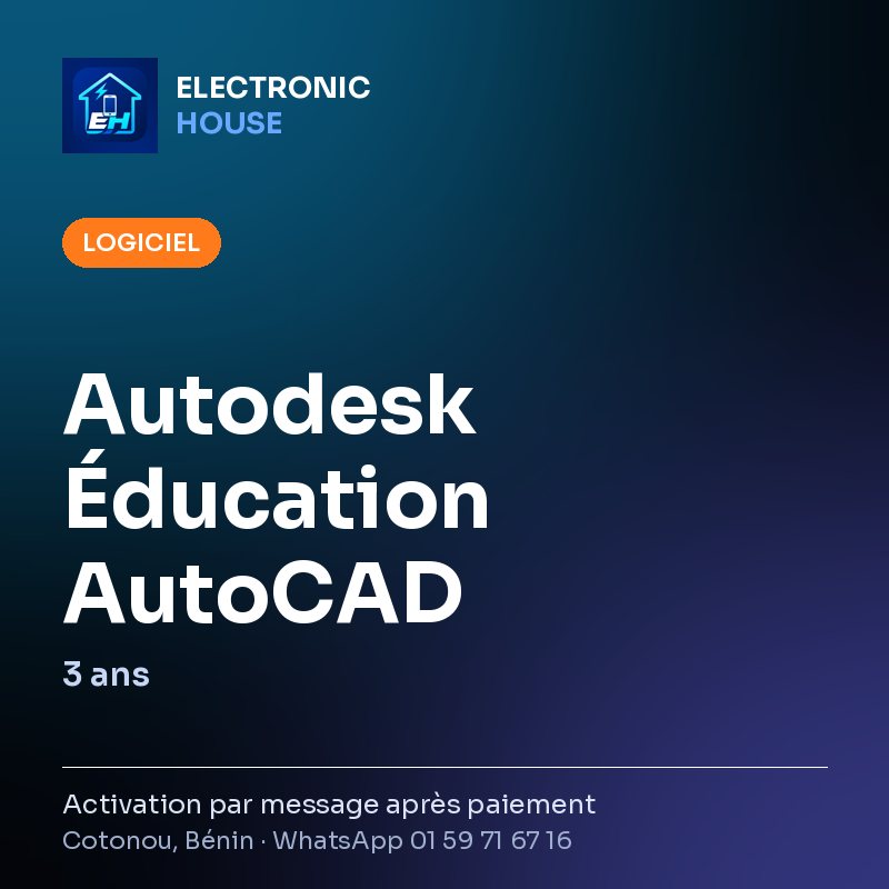 Autodesk Éducation AutoCAD – 3 ans – affiche Electronic HOUSE