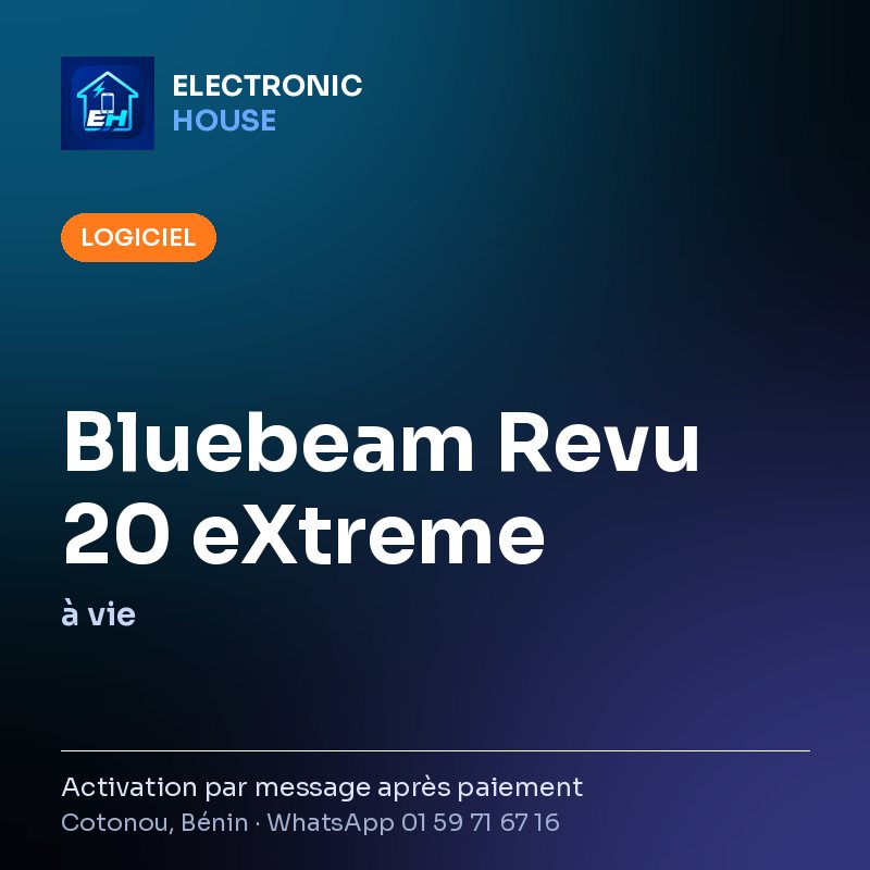 Bluebeam Revu 20 eXtreme – à vie – affiche Electronic HOUSE