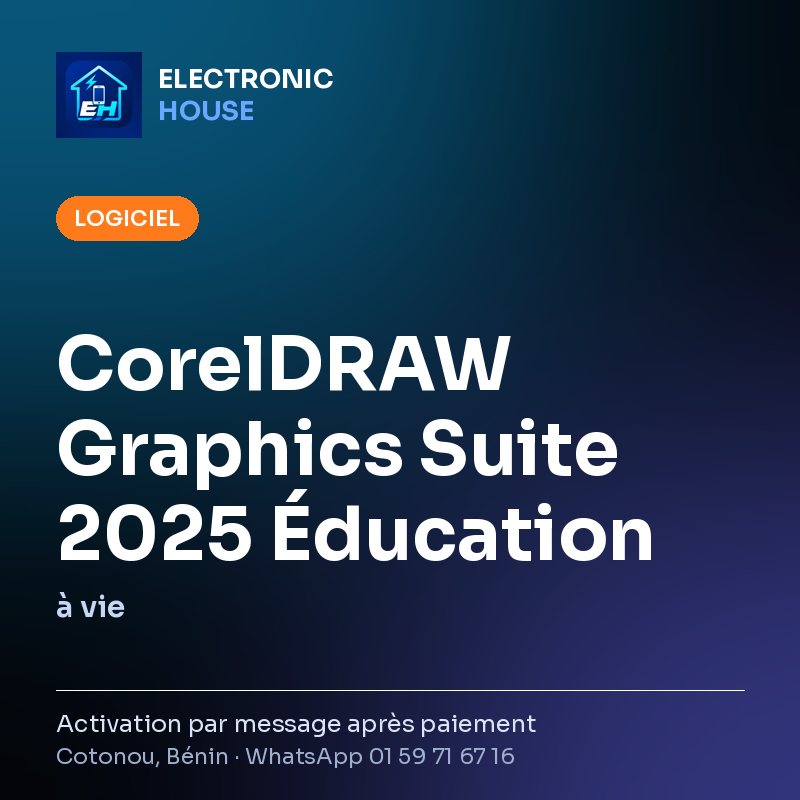 CorelDRAW Graphics Suite 2025 Éducation – à vie – affiche Electronic HOUSE