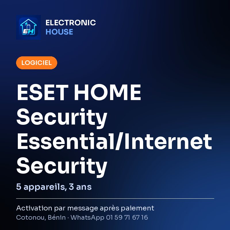 ESET HOME Security Essential/Internet Security – 5 appareils, 3 ans – affiche Electronic HOUSE