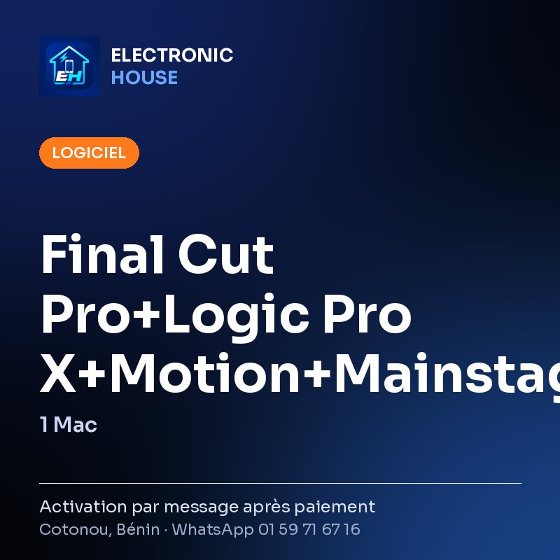 Final Cut Pro+Logic Pro X+Motion+Mainstage+Compressor – 1 Mac – affiche Electronic HOUSE