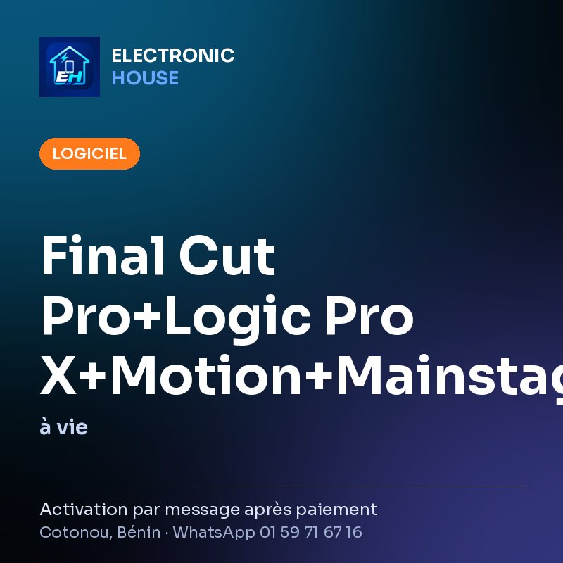 Final Cut Pro+Logic Pro X+Motion+Mainstage+Compressor – à vie – affiche Electronic HOUSE