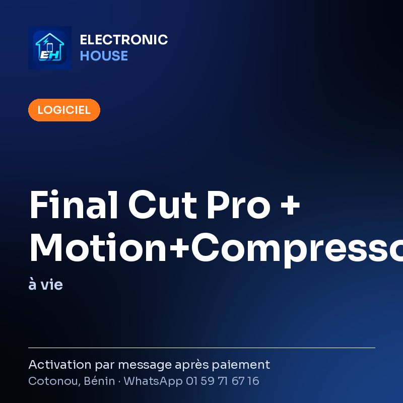 Final Cut Pro + Motion+Compressor – à vie – affiche Electronic HOUSE