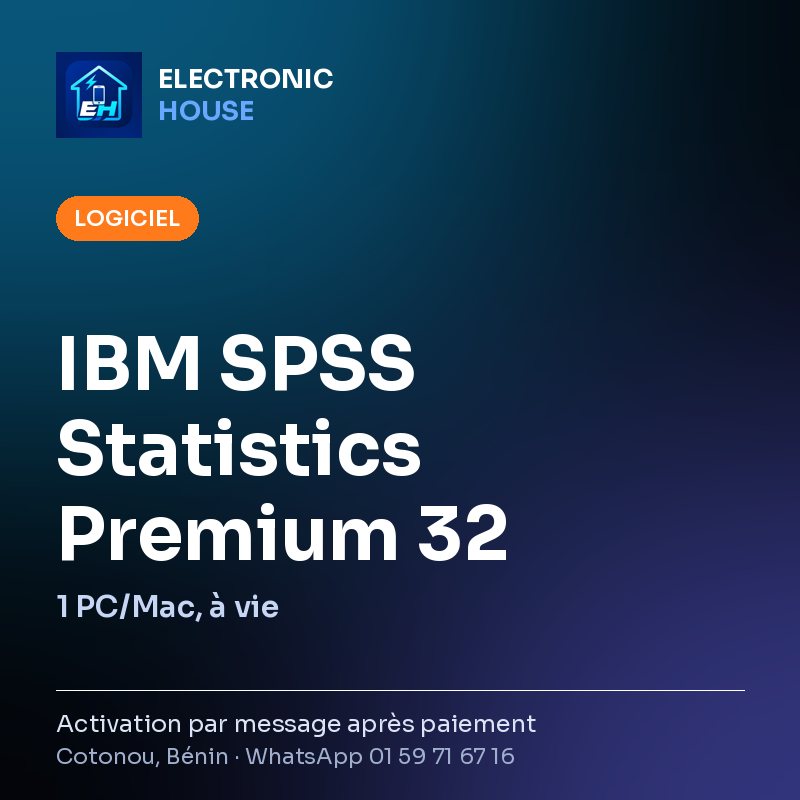 IBM SPSS Statistics Premium 32 – 1 PC/Mac, à vie – affiche Electronic HOUSE