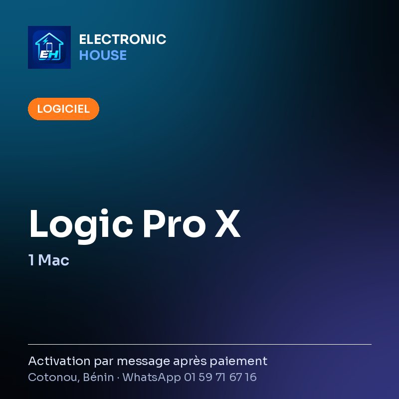 Logic Pro X – 1 Mac – Electronic HOUSE poster