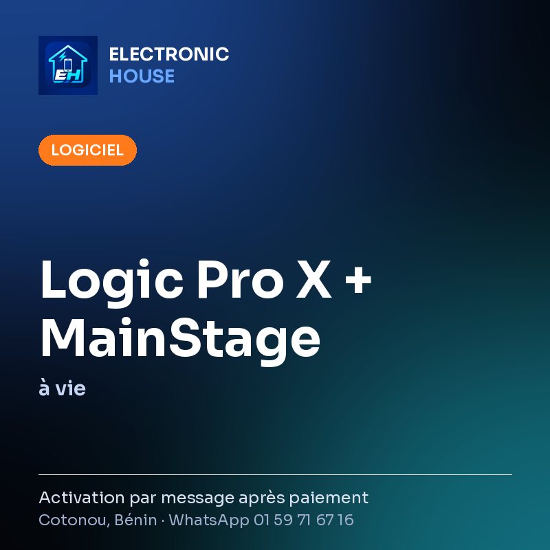 Logic Pro X + MainStage – à vie – affiche Electronic HOUSE