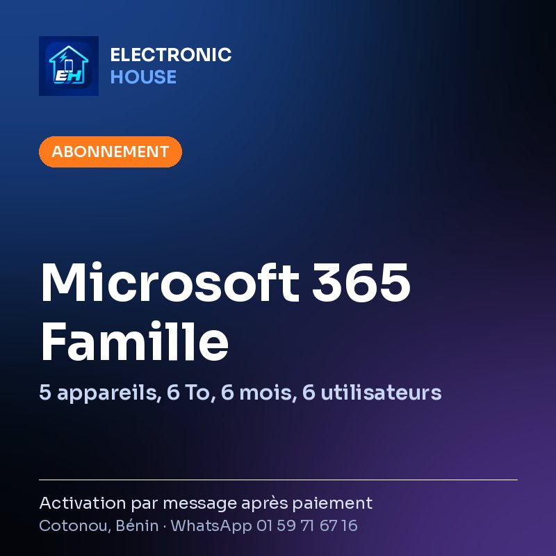 Microsoft 365 Famille – 5 appareils, 6 To, 6 mois, 6 utilisateurs – affiche Electronic HOUSE