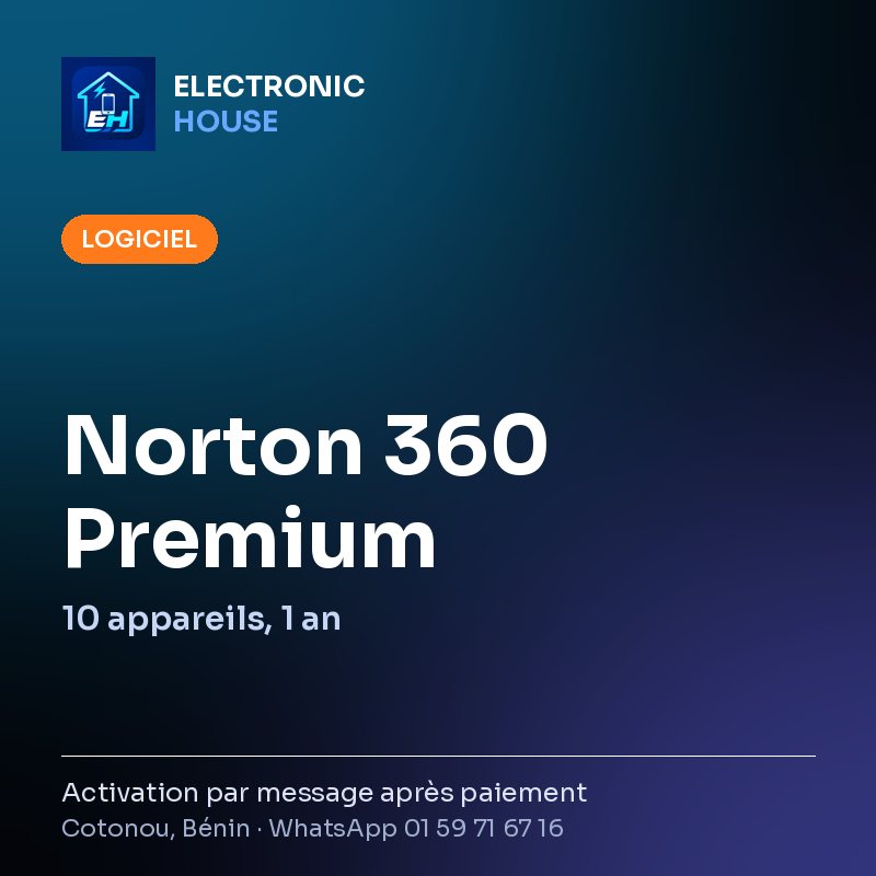 Norton 360 Premium – 10 appareils, 1 an – affiche Electronic HOUSE