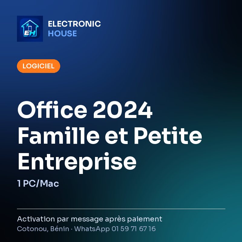 Office 2024 Famille et Petite Entreprise – 1 PC/Mac – affiche Electronic HOUSE