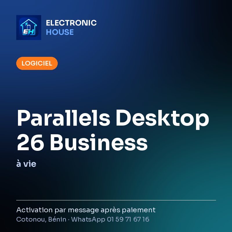 Parallels Desktop 26 Business – à vie – affiche Electronic HOUSE