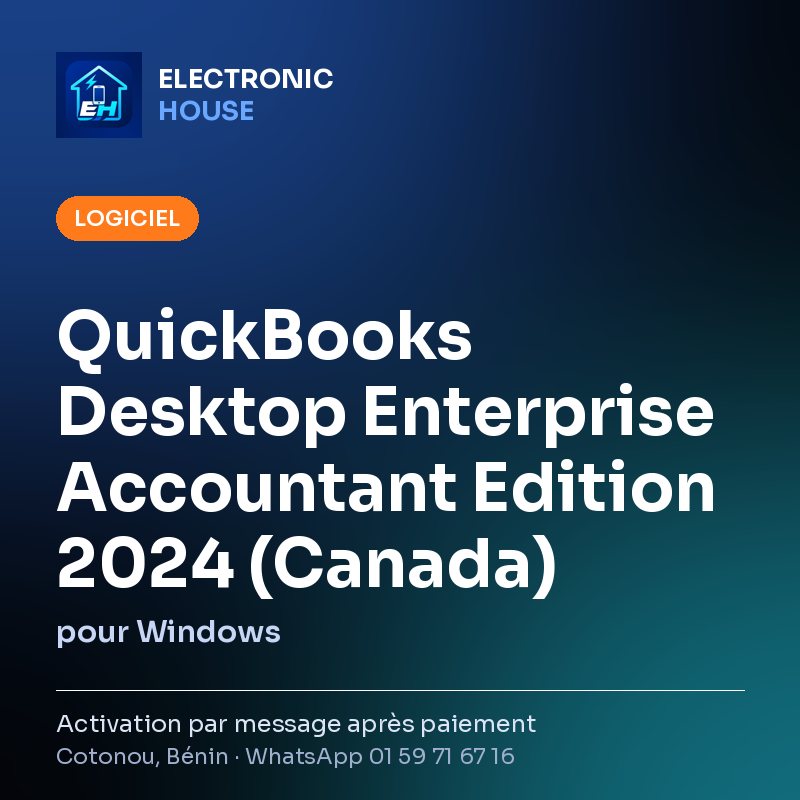 QuickBooks Desktop Enterprise Accountant Edition 2024 (Canada) – pour Windows – affiche Electronic HOUSE