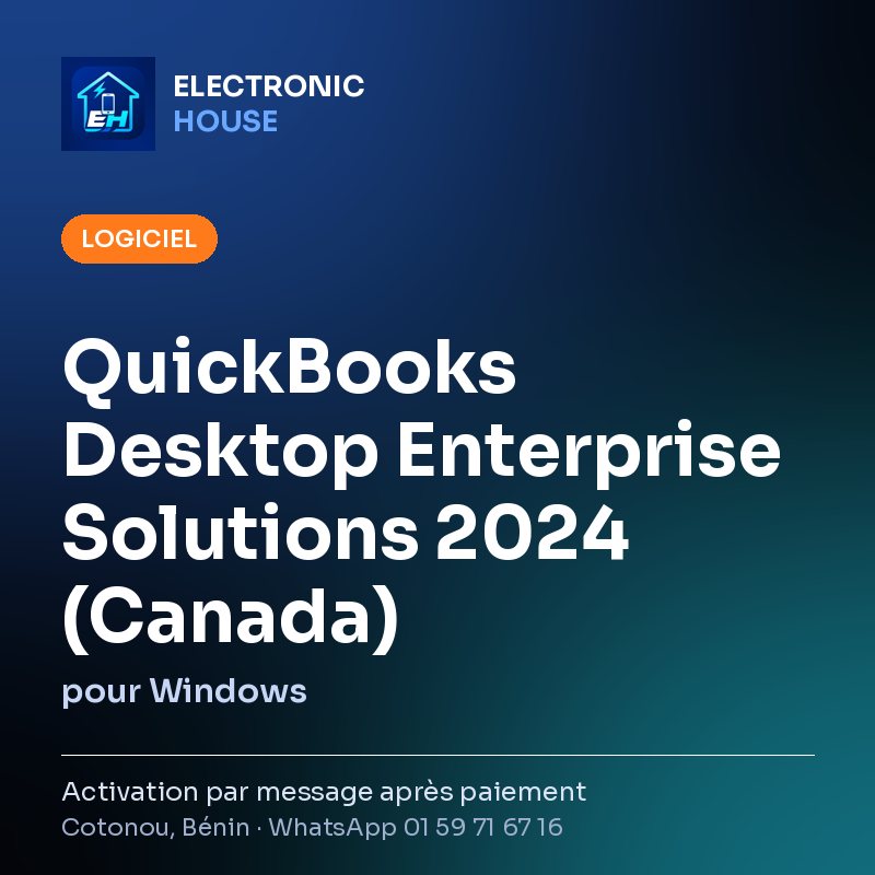 QuickBooks Desktop Enterprise Solutions 2024 (Canada) – pour Windows – affiche Electronic HOUSE