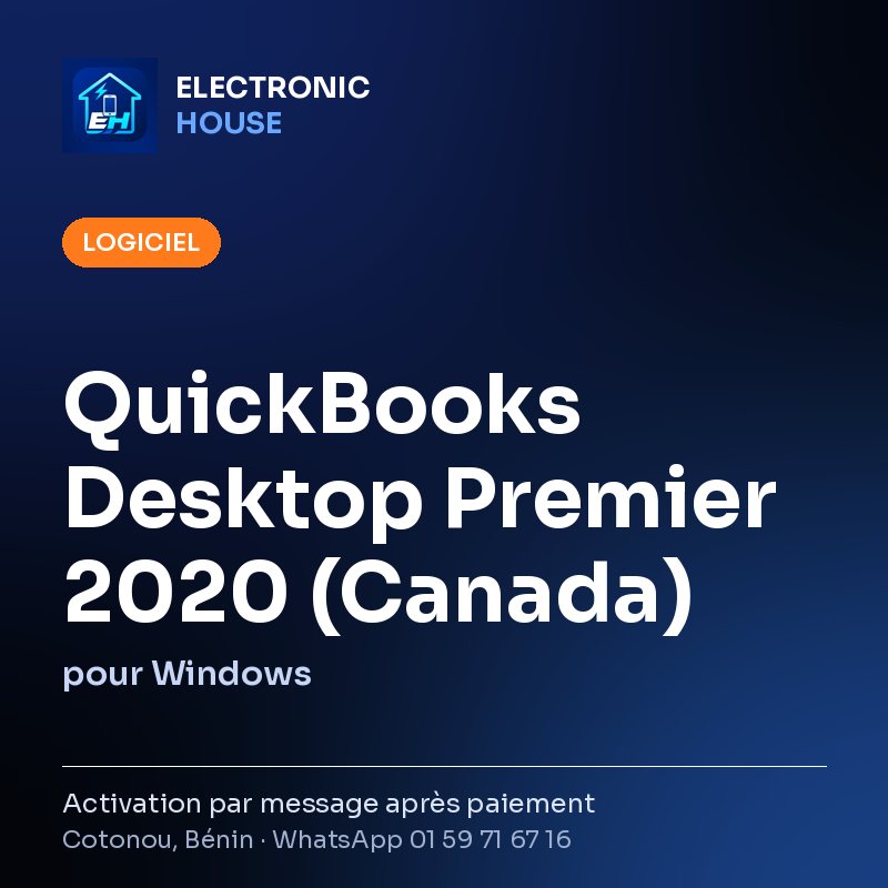 QuickBooks Desktop Premier 2020 (Canada) – pour Windows – affiche Electronic HOUSE