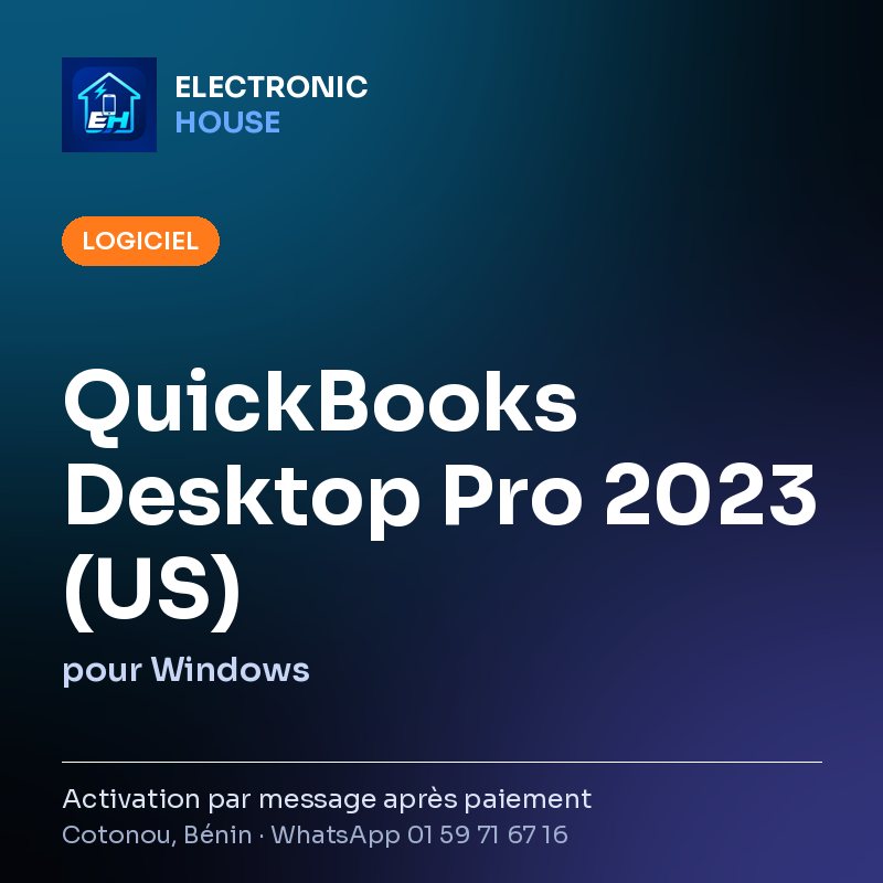 QuickBooks Desktop Pro 2023 (US) – pour Windows – affiche Electronic HOUSE