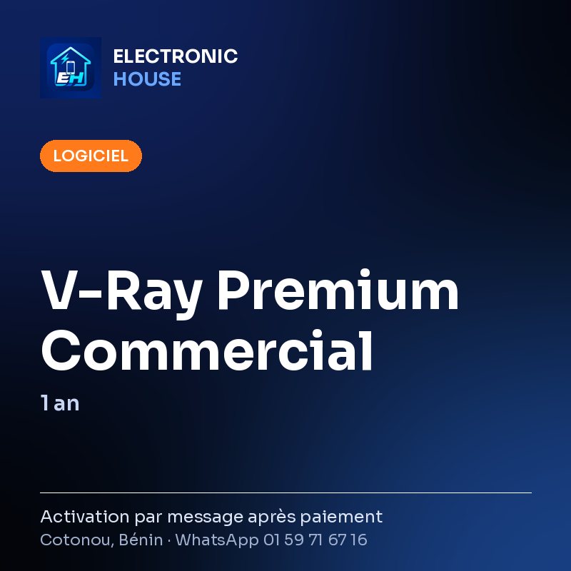 V-Ray Premium Commercial – 1 an – affiche Electronic HOUSE