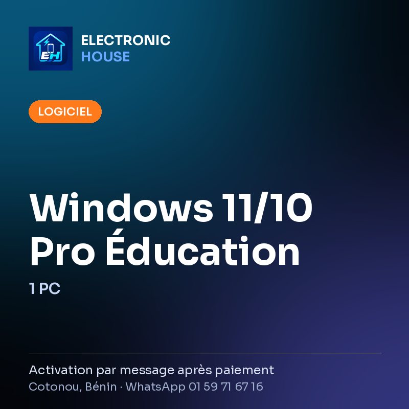 Windows 11/10 Pro Éducation – 1 PC – affiche Electronic HOUSE