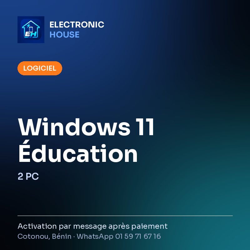 Windows 11 Éducation – 2 PC – Electronic HOUSE poster