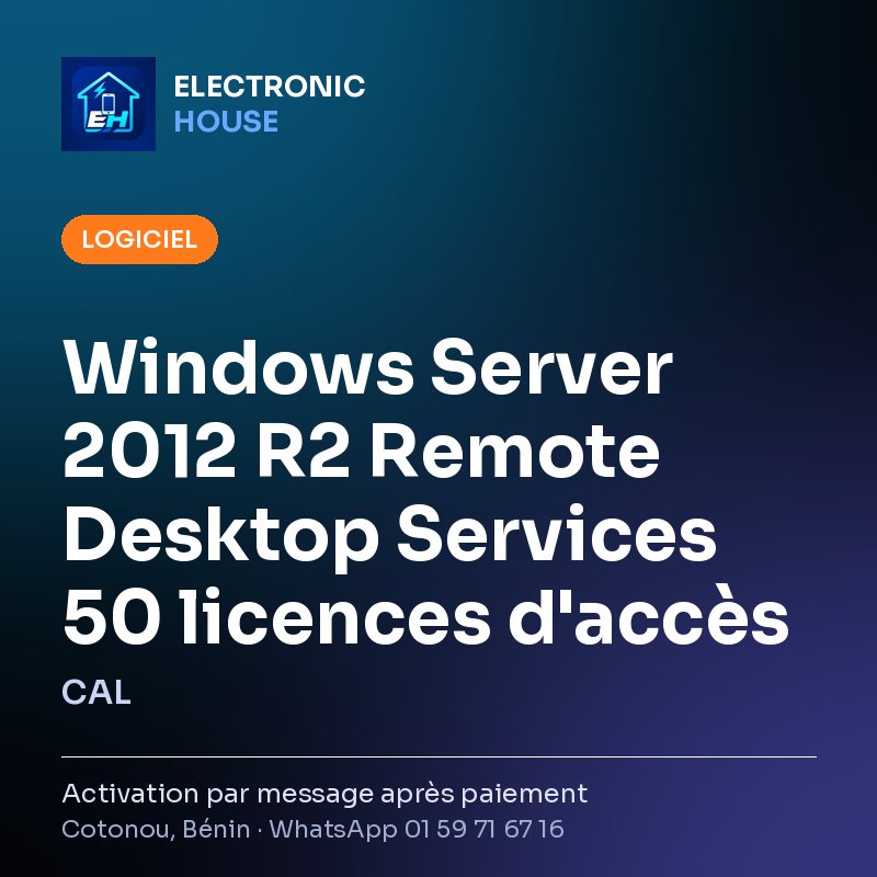 Windows Server 2012 R2 Remote Desktop Services 50 licences d'accès (CAL) – affiche Electronic HOUSE