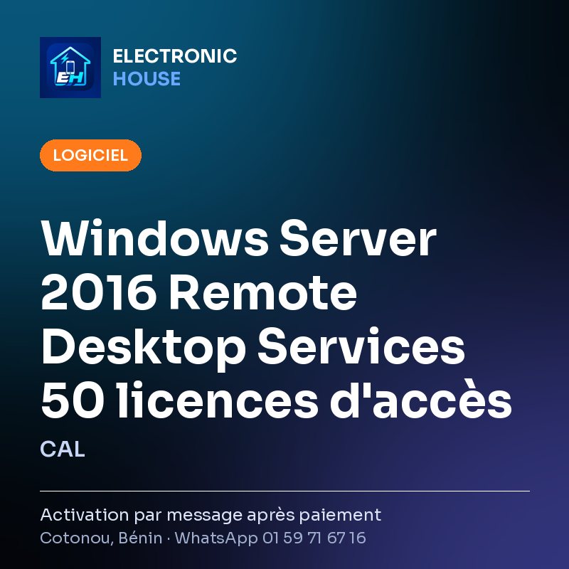 Windows Server 2016 Remote Desktop Services 50 licences d'accès (CAL) – affiche Electronic HOUSE