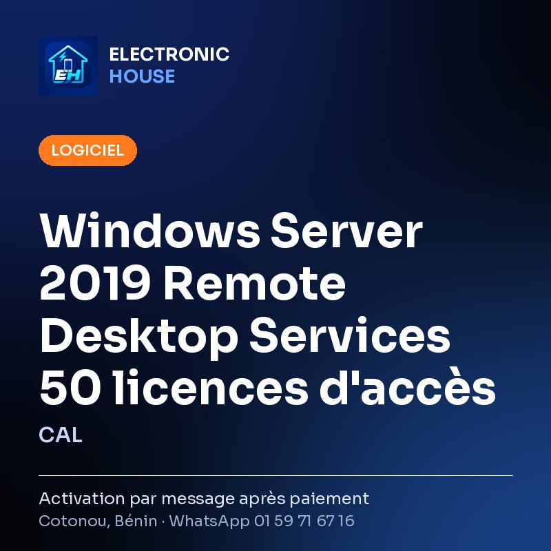 Windows Server 2019 Remote Desktop Services 50 licences d'accès (CAL) – affiche Electronic HOUSE