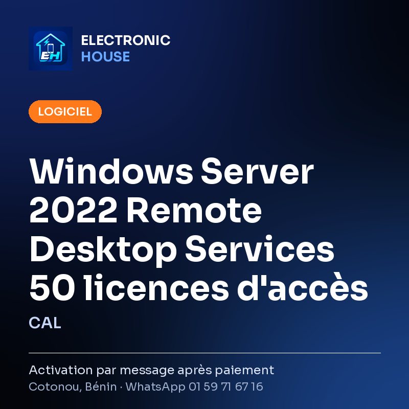 Windows Server 2022 Remote Desktop Services 50 licences d'accès (CAL) – affiche Electronic HOUSE
